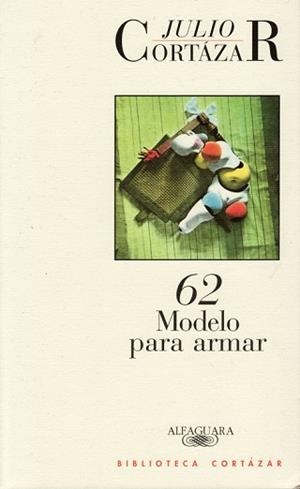 62 MODELOS PARA AMAR | 9788420482781 | CORTAZAR, JULIO | Llibreria L'Illa - Llibreria Online de Mollet - Comprar llibres online