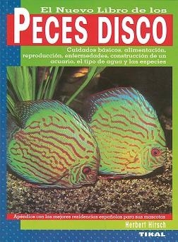 PECES DISCO, EL NUEVO LIBRO DE LOS | 9788430582099 | HIRSCH, HERBERT | Llibreria L'Illa - Llibreria Online de Mollet - Comprar llibres online