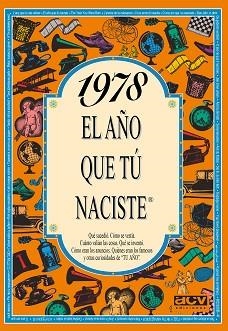 1978 EL AÑO QUE TU NACISTE | 9788489589261