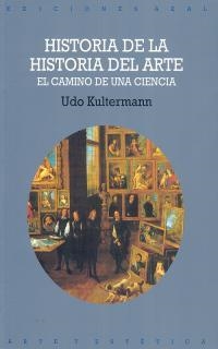 HISTORIA DE LA HISTORIA DEL ARTE | 9788446004370 | Llibreria L'Illa - Llibreria Online de Mollet - Comprar llibres online