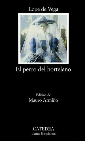 PERRO DEL HORTELANO, EL | 9788437614762 | LOPE DE VEGA | Llibreria L'Illa - Llibreria Online de Mollet - Comprar llibres online