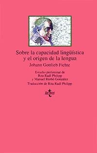 SOBRE LA CAPACIDAD LINGÜISTICA Y EL ORIGEN DE LA L | 9788430929498 | GOTTLIRB FICHTE, JOHANN
