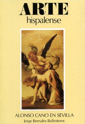 ALONSO CANO EN SEVILLA | 9788477981329 | Llibreria L'Illa - Llibreria Online de Mollet - Comprar llibres online