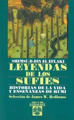 LEYENDAS DE LOS SUFIS | 9788441401587 | SHEMSU-D-DIN EL EFLAKI