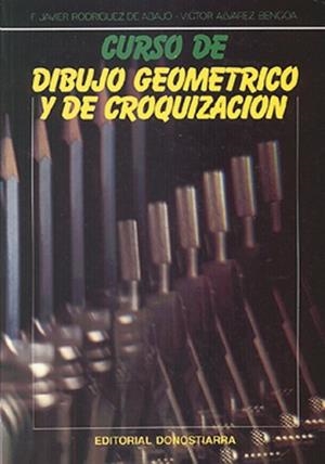 CURSO DE DIBUJO GEOMETRICO Y DE CROQUIZACION | 9788470631733 | RODRIGUEZ DE ABAJO | Llibreria L'Illa - Llibreria Online de Mollet - Comprar llibres online