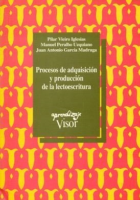 PROCESOS DE ADQUISICION Y PRODUCCION DE LA LECTOES | 9788477741244 | VIEIRO IGLESIAS, PILAR | Llibreria L'Illa - Llibreria Online de Mollet - Comprar llibres online