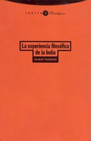 EXPERIENCIA FILOSOFICA DE LA INDIA, EL | 9788481641431 | PANIKKAR, RAIMON | Llibreria L'Illa - Llibreria Online de Mollet - Comprar llibres online