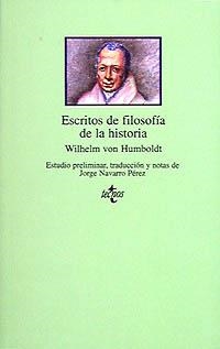 ESCRITOS DE FILOSOFIA DE LA HISTORIA | 9788430929870 | HUMBOLDT, WILHEM VON | Llibreria L'Illa - Llibreria Online de Mollet - Comprar llibres online