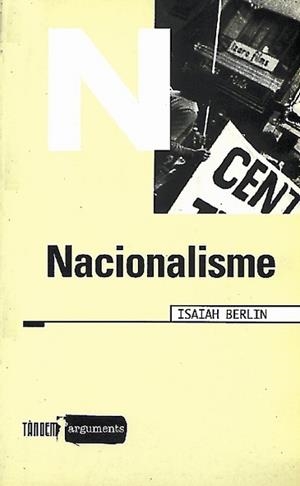 NACIONALISME | 9788481311419 | BERLIN, ISAIAH | Llibreria L'Illa - Llibreria Online de Mollet - Comprar llibres online
