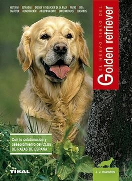 GOLDEN RETRIEVER, EL NUEVO LIBRO DEL | 9788430582891 | HAMILTON, J.J. | Llibreria L'Illa - Llibreria Online de Mollet - Comprar llibres online