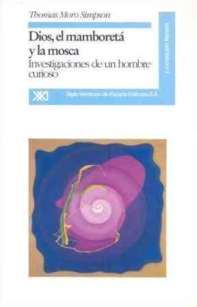 DIOS,EL MAMBORETA Y LA MOSCA | 9788432308079