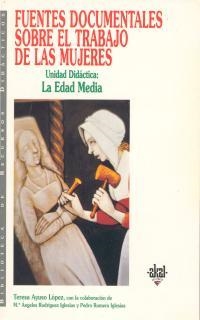 FUENTES DOCUMENTALES SOBRE EL TRABAJO ..UNI.DIDACT | 9788446008040 | AYUSO LOPEZ