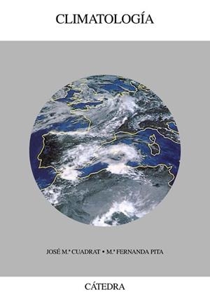 CLIMATOLOGIA | 9788437615318 | CUADRAT, JOSE MARIA | Llibreria L'Illa - Llibreria Online de Mollet - Comprar llibres online