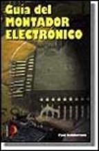GUIA DEL MONTADOR ELECTRONICO | 9788428324076 | CUTHBERTSON,PAUL