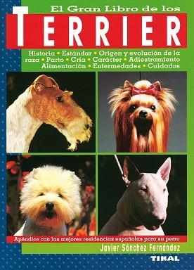 TERRIER, EL GRAN LIBRO DE LOS | 9788430584260 | SANCHEZ FERNADEZ, JAVIER | Llibreria L'Illa - Llibreria Online de Mollet - Comprar llibres online