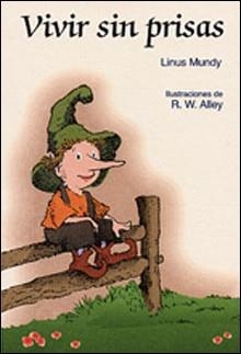 VIVIR SIN PRISAS | 9788428519656 | MUNDY, LINUS