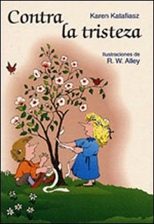 CONTRA LA TRISTEZA | 9788428519601 | ALLEY, R.W. | Llibreria L'Illa - Llibreria Online de Mollet - Comprar llibres online