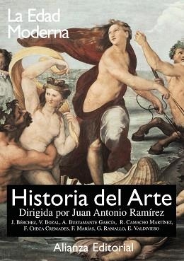 HISTORIA DEL ARTE VOL.3.LA EDAD MODERNA.(RUSTICA) | 9788420694832 | RAMIREZ, JUAN ANTONIO