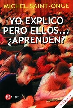 YO EXPLICO,PERO ELLOS ....¿APRENDREN? | 9788427120815 | SAINT-ONGE, MICHEL