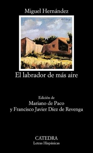LABRADOR DE MAS AIRE, EL | 9788437615479 | HERNANDEZ, MIGUEL | Llibreria L'Illa - Llibreria Online de Mollet - Comprar llibres online
