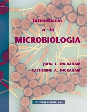 INTRODUCCION A LA MICROBIOLOGIA | 9788429118704 | INGRAHAM, JOHN L. | Llibreria L'Illa - Llibreria Online de Mollet - Comprar llibres online