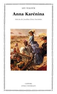 ANNA KARENNINA | 9788437606323 | TOLSTOI, LEV NIKOLAEVICH | Llibreria L'Illa - Llibreria Online de Mollet - Comprar llibres online