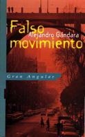 FALSO MOVIMIENTO | 9788434845091 | GANDARA, ALEJANDRO | Llibreria L'Illa - Llibreria Online de Mollet - Comprar llibres online