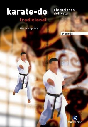 KARATE-DO TRADICIONAL (VOL. II) | 9788480193283 | GOJU RYU, OKINAWA