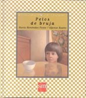 PELOS DE BRUJA | 9788434856431 | MENENDEZ-PONTE, MARIA | Llibreria L'Illa - Llibreria Online de Mollet - Comprar llibres online