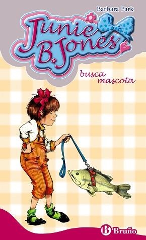 JUNIE B. JONES BUSCA MASCOTA | 9788421680421 | PARK, BARBARA | Llibreria L'Illa - Llibreria Online de Mollet - Comprar llibres online