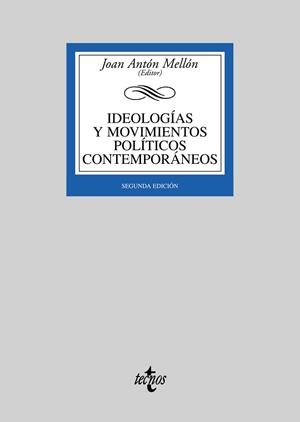 IDEOLOGÍAS Y MOVIMIENTOS POLÍTICOS CONTEMPORÁNEOS | 9788430944781 | ANTÓN MELLÓN, JOAN/ABELLÁN GARCÍA, JOAQUÍN/ÁGUILA,