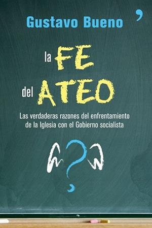 FE DEL ATEO, LA | 9788484606734 | BUENO, GUSTAVO | Llibreria L'Illa - Llibreria Online de Mollet - Comprar llibres online