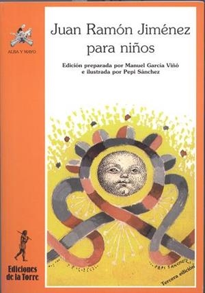 JUAN RAMON JIMENEZ PARA NIÑOS | 9788479602420 | JIMENEZ, JUAN RAMON | Llibreria L'Illa - Llibreria Online de Mollet - Comprar llibres online