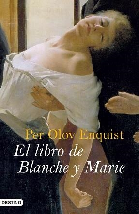 LIBRO DE BLANCHE Y MARIE, EL | 9788423339778 | OLOV ENQUIST, PER