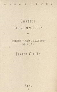 SONETOS DE LA IMPOSTURA Y JUICIO Y CONDENACION DE CUBA | 9788446003052 | VILLAN, JAVIER | Llibreria L'Illa - Llibreria Online de Mollet - Comprar llibres online