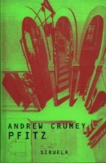 PFITZ | 9788478445042 | CRUMEY, ANDREW | Llibreria L'Illa - Llibreria Online de Mollet - Comprar llibres online