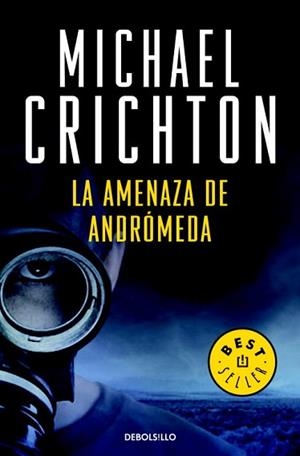 AMENAZA DE ANDROMEDA, LA | 9788483463932 | CRICHTON, MICHAEL | Llibreria L'Illa - Llibreria Online de Mollet - Comprar llibres online