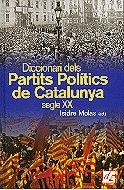 DIC. DELS PARTITS POLITICS DE CATALUNYA S.XX | 9788441204669 | MOLAS, ISIDRE | Llibreria L'Illa - Llibreria Online de Mollet - Comprar llibres online