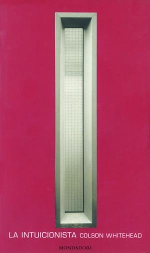 INTUICIONISTA, EL | 9788439704263 | WHITEHEAD, COLSON | Llibreria L'Illa - Llibreria Online de Mollet - Comprar llibres online