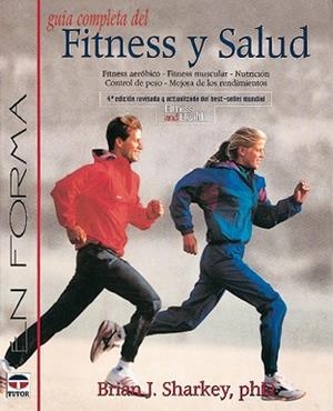 FITNESS Y SALUD. GUIA COMPLETA | 9788479022549 | Llibreria L'Illa - Llibreria Online de Mollet - Comprar llibres online