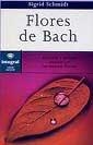 FLORES DE BACH | 9788479013271 | SCHMIDT, SIGRID