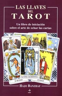 LLAVES DEL TAROT, LAS | 9788441407329 | BANZHAF HAJO | Llibreria L'Illa - Llibreria Online de Mollet - Comprar llibres online