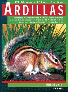 ARDILLAS. NUEVO MANUAL | 9788430595297 | METLLER, MICHAEL | Llibreria L'Illa - Llibreria Online de Mollet - Comprar llibres online