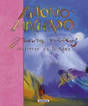 ANTONIO MACHADO PARA NIÑOS | 9788430595327 | MACHADO, ANTONIO | Llibreria L'Illa - Llibreria Online de Mollet - Comprar llibres online