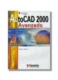 AUTOCAD 2000 AVANZADO | 9788428326681 | TICKOO, SHAM