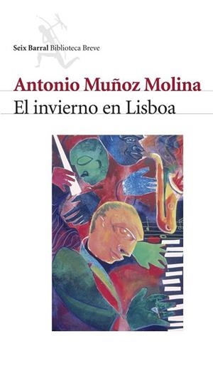 INVIERNO EN LISBOA, EL | 9788432208034 | MUÑOZ MOLINA, ANTONIO | Llibreria L'Illa - Llibreria Online de Mollet - Comprar llibres online