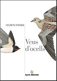 VEU D'OCELLS + CD-ROM | 9788487334276 | FONOLL, CELDONI | Llibreria L'Illa - Llibreria Online de Mollet - Comprar llibres online