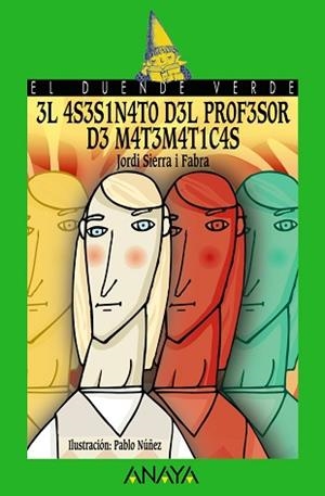 ASESINATO DEL PROFESOR DE MATEMATICAS, EL | 9788420712864 | SIERRA I FABRA, JORDI | Llibreria L'Illa - Llibreria Online de Mollet - Comprar llibres online
