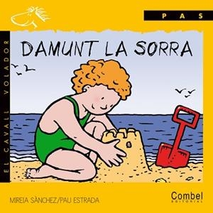 DAMUNT LA SORRA | 9788478644186 | SANCHEZ, MIREIA; ESTRADA, PAU