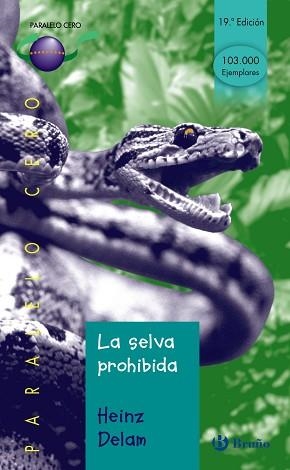 LA SELVA PROHIBIDA | 9788421631874 | DELAM LAGARDE, HEINZ